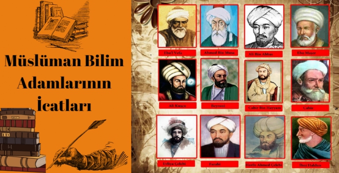 TÜRK-İSLAM BİLİM ADAMLARININ KEŞİFLERİ VE İCATLARININ DOĞRULUĞU TARTIŞILIYOR…