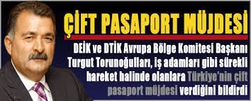 HOTİAD Çift pasaport müjdesi - HOTİAD