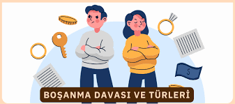 Boşanma Davası: Türleri ve Sebepleri - Kandemir Hukuk