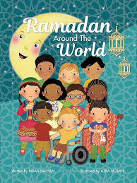 Ramadan Around The World: Ndaa Hassan, Minha Kauser, Azra Momin: 9781732097001: Amazon.com: Books
